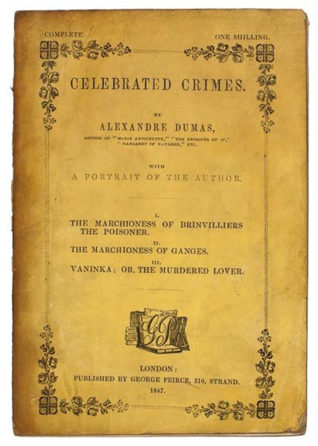 Ein altes Buch mit dem Titel 'Berühmte Verbrechen' von Alexandre Dumas, mit einem Porträt des Autors und verzierten Designs auf dem Cover.