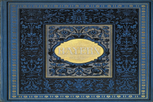 Ein blau-goldenes Buch mit dem Wort 'Bayern' auf dem Cover, verziert mit detailreichen Designs.